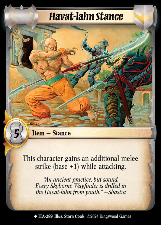 Havat-lahn Stance - ITA 289 - Warlord: Saga of the Storm - Into the Accordlands