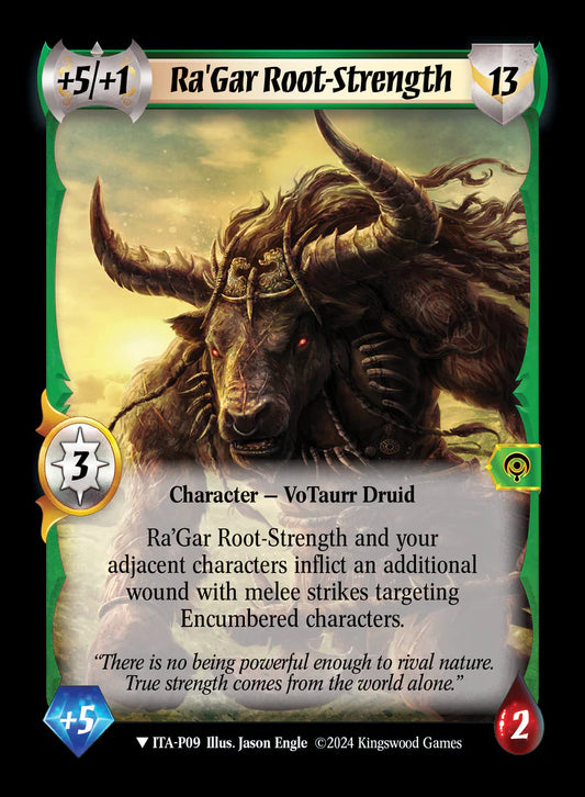 Ra'Gar Root-Strength (Extended Art) - ITA P09 - Warlord: Saga of the Storm - Into the Accordlands